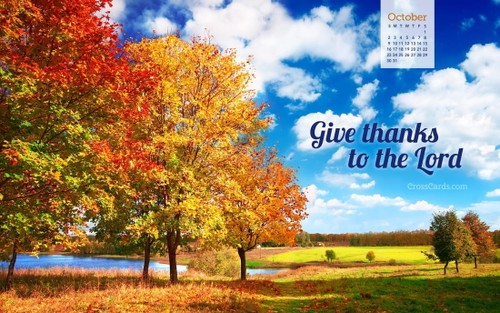 October 2016 - Give Thanks to the Lord