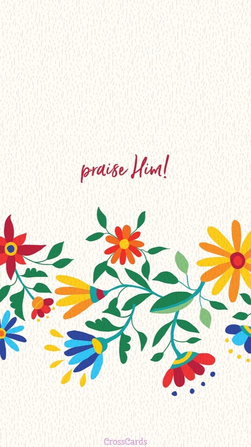 Praise HIM!
