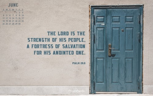 June 2017 - The LORD is Our Strength