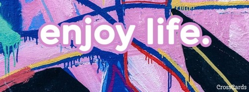 Enjoy Life
