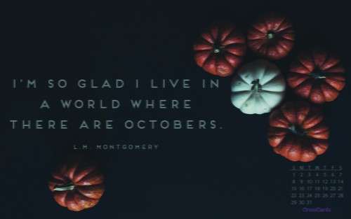 October 2017 - Glad There Are Octobers