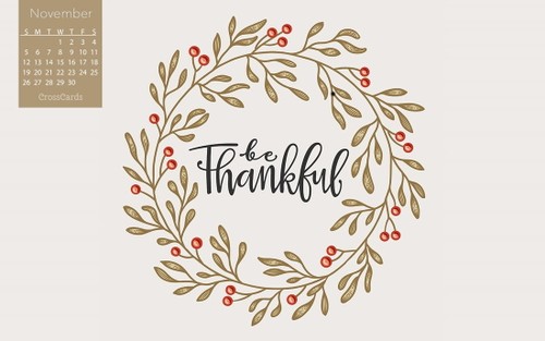 November 2017 - Be Thankful