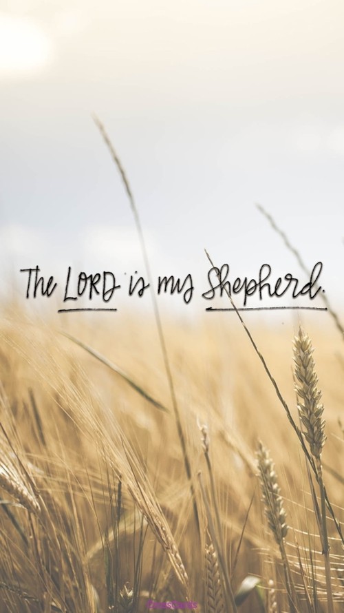 The Lord is my Shepherd