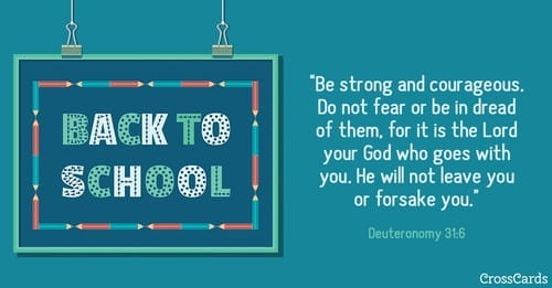 Back to School - Deut. 31:6 ecard, online card