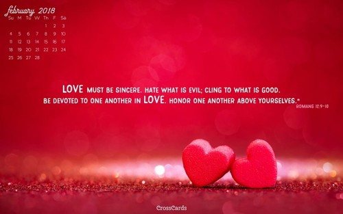 February 2018 - Romans 12:9-10