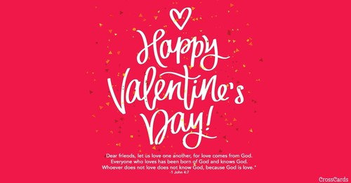 Valentine's Day - 1 John 4:7