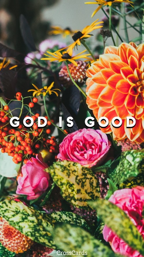 God is Good