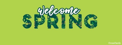 Welcome Spring