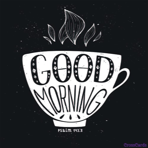 Good Morning