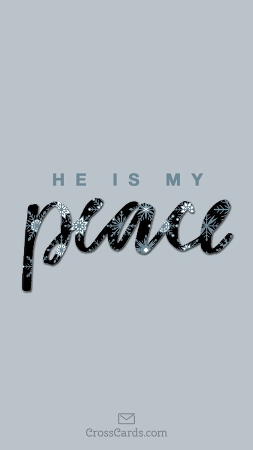 He is My Peace