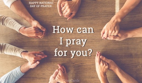 How Can I Pray for You? - National Day of Prayer