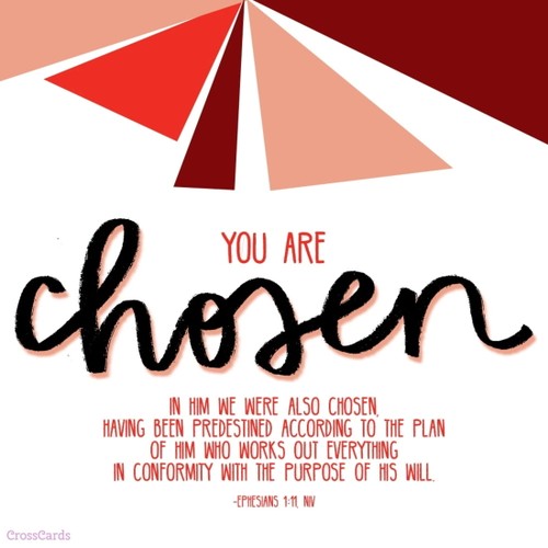You are Chosen!