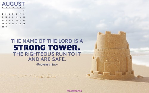 August 2020 - A Strong Tower
