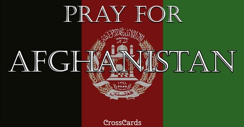 Pray for Afghanistan