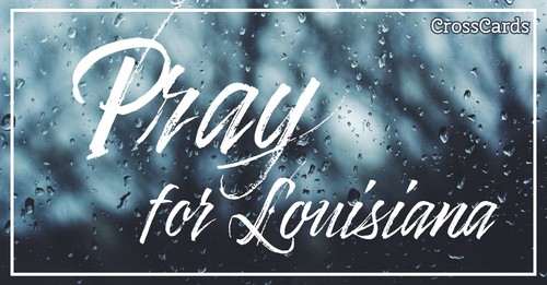 Pray for Louisiana