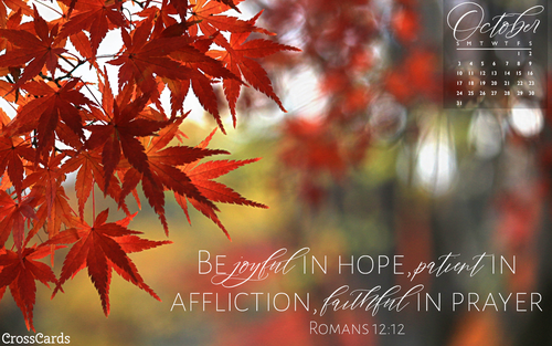 October 2021 - Romans 12:12