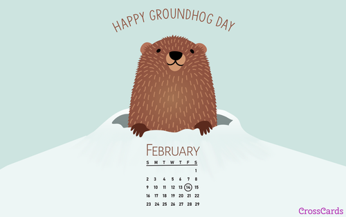 February 2020 - Groundhog Day