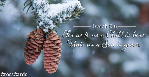 Isaiah 9:6 - A Child Is Born