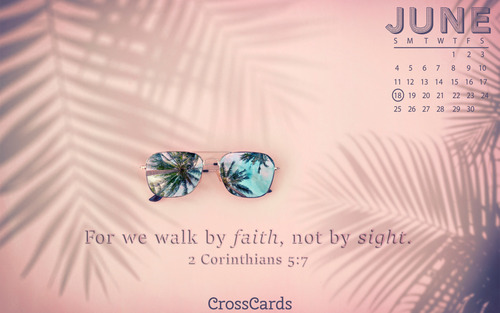 June 2023 - Walk by Faith