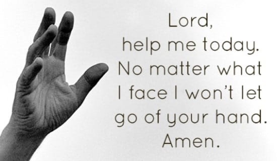 "God Help Me!" - A Prayer for Help in Time of Need