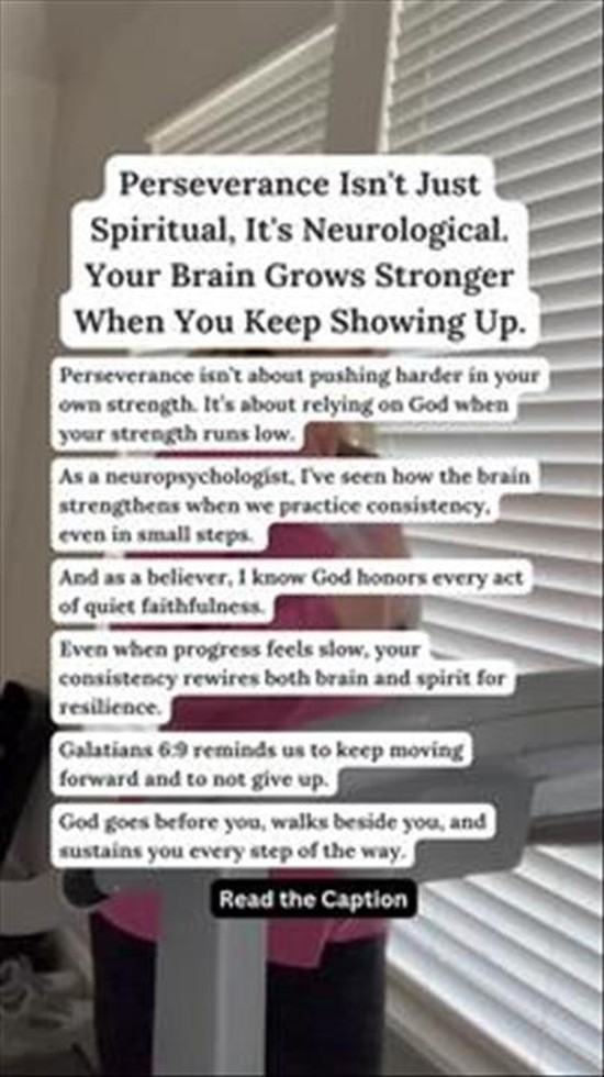 Perseverance Isn't Just Spiritual, It's Neurological.