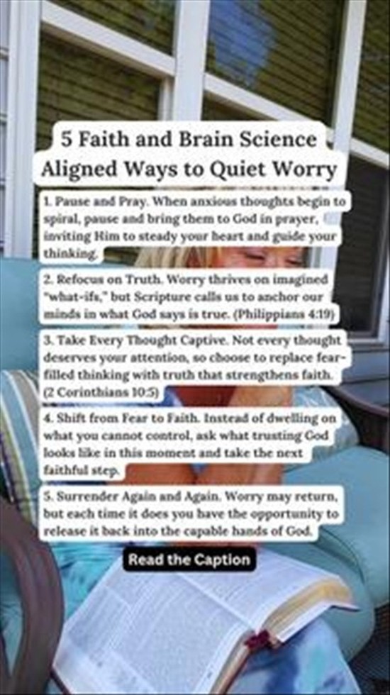 5 Faith and Brain Science Aligned Ways to Quiet Worry