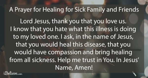 prayer to heal sick family and friends
