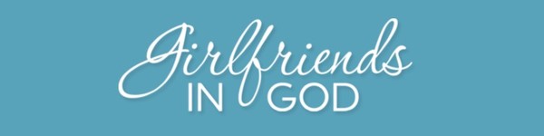 Girlfriends in God