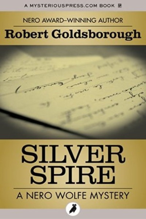 Book cover of The Silver Spire by Robert Goldsborough, christian mystery authors