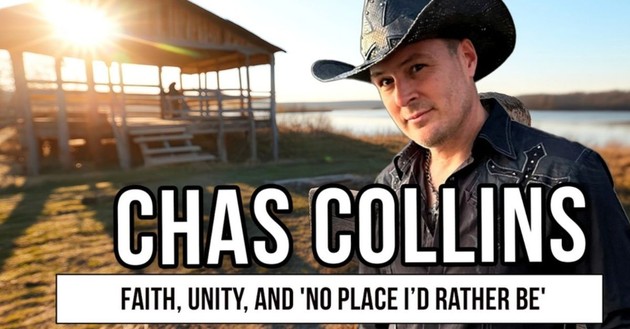  Chas Collins on Faith, Unity, and 'No Place I’d Rather Be'