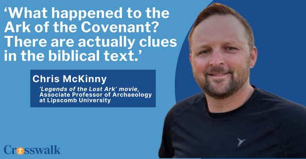 The Search for the Ark of the Covenant, with Archaeologist Chris McKinny