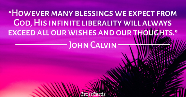 John Calvin quote card - god is good quotes
