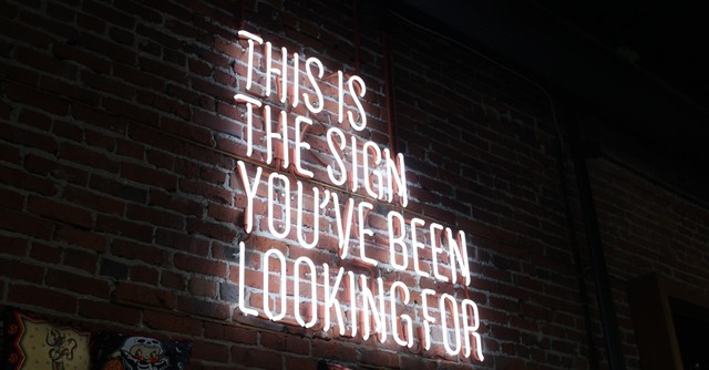 This is the sign you've been looking for