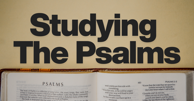 Studying The Psalms banner over an open Bible showing the book of Psalms