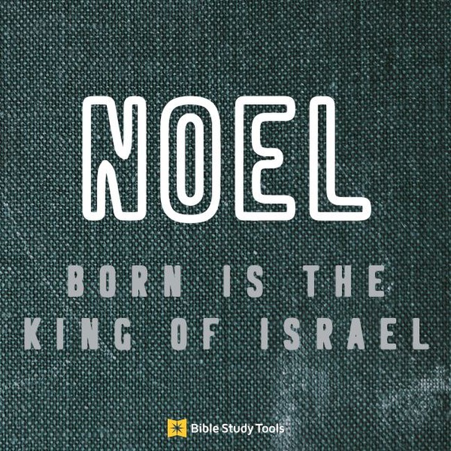 what-does-noel-mean-luke-2-11-your-daily-bible-verse-december