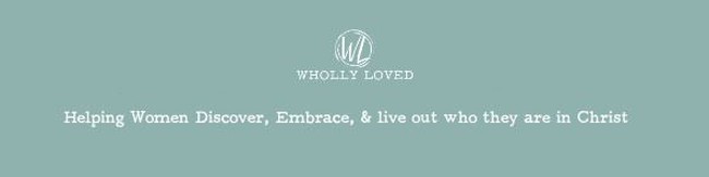 WhollyLoved.com