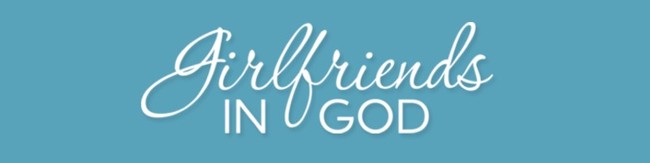 Devotional header for Girlfriends in God devotionals