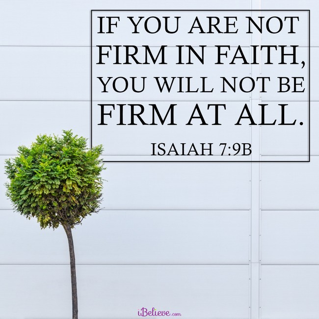 A Prayer to be Firm in Your Faith - Your Daily Prayer - July 27 - Your