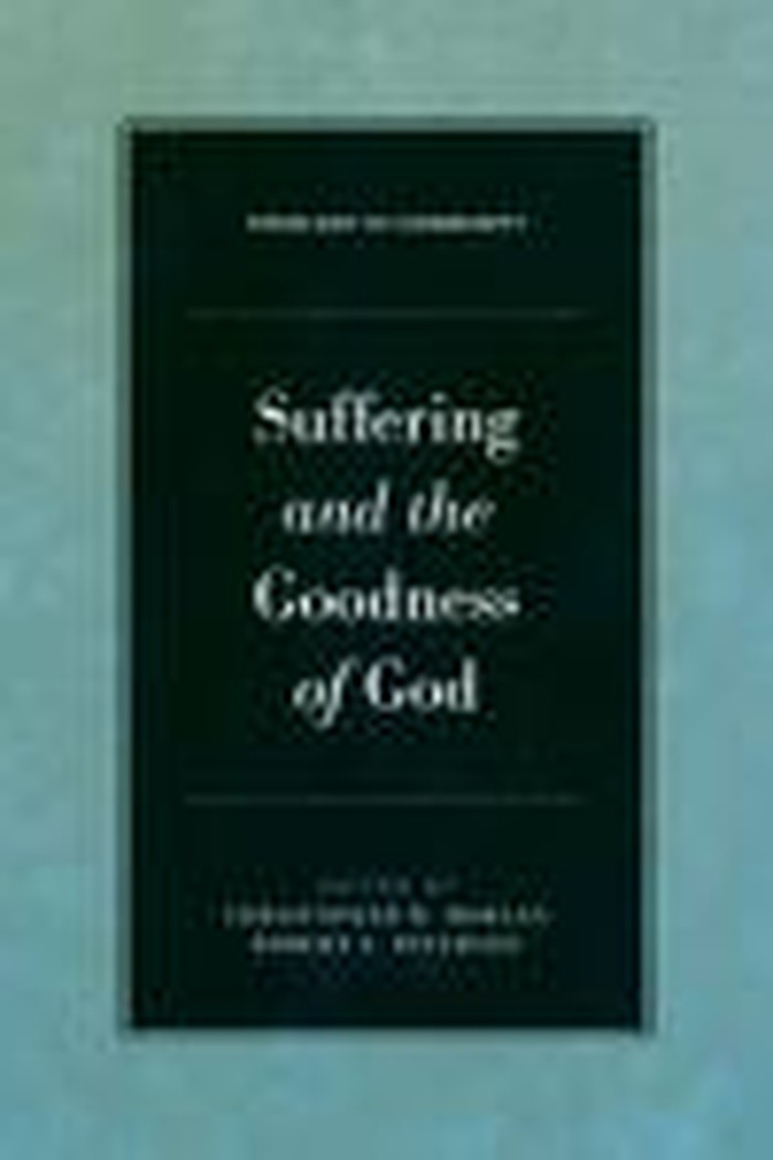 Suffering and the Goodness of God