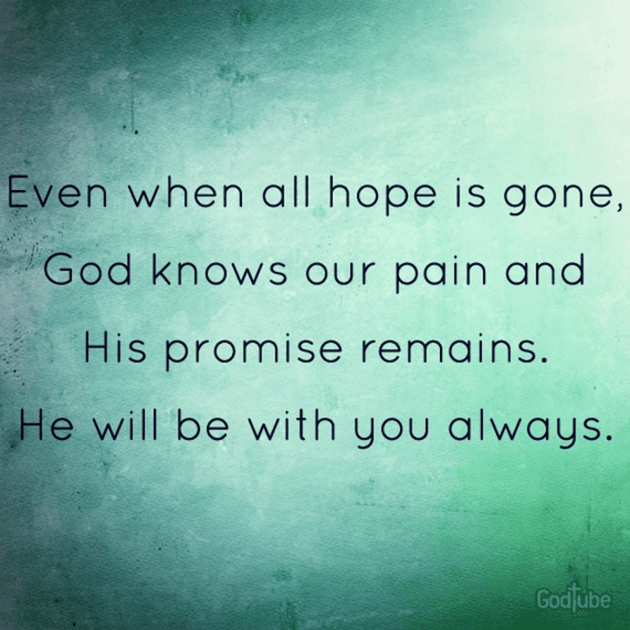 Even When All Hope is Gone