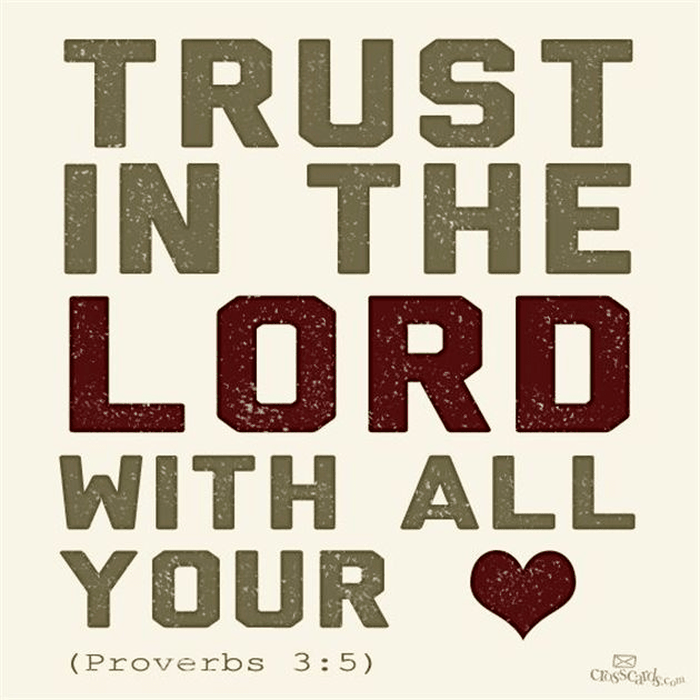 Trust the Lord With All Your Heart