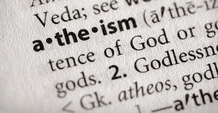 Don't Believe Anyone Who Calls Himself an Atheist