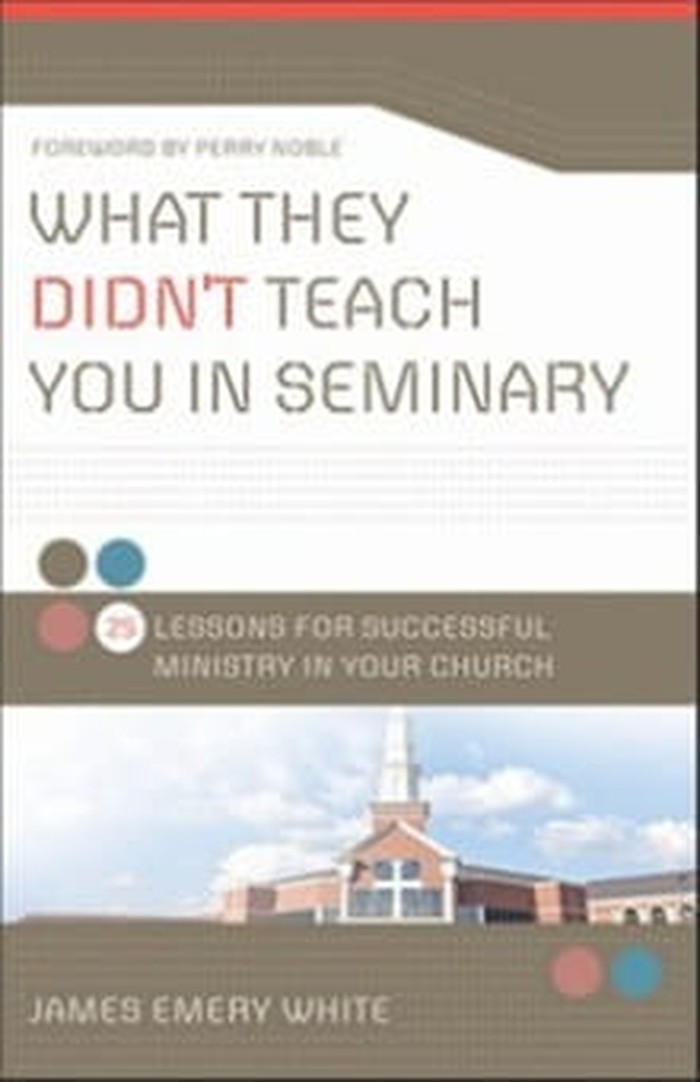 What They Didn't Teach You In Seminary