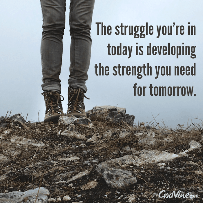 Struggle Is Strength for Tomorrow