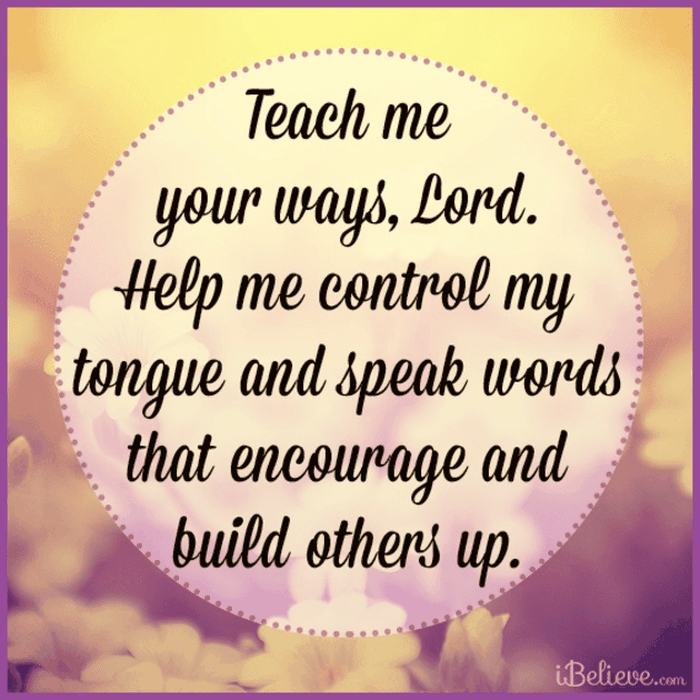 Help Me Speak Words that Encourage