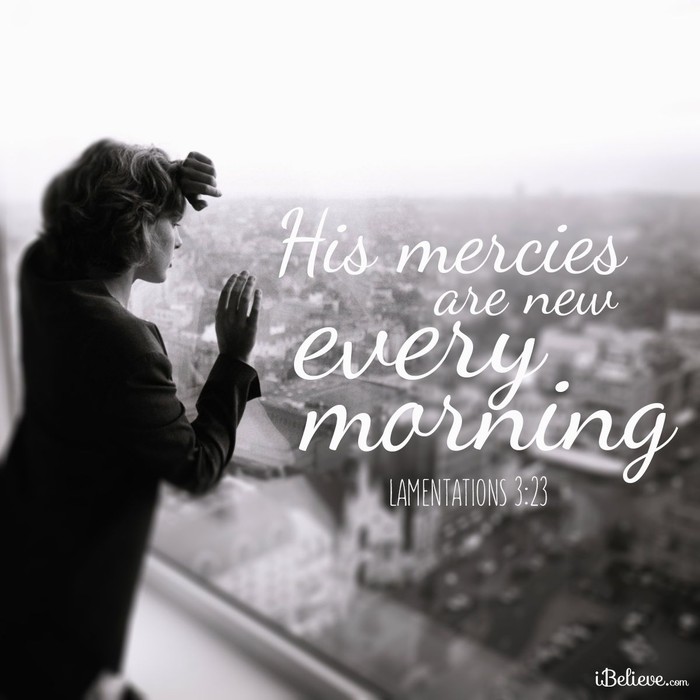 His Mercies are New Every Morning