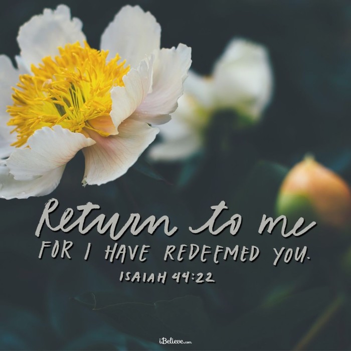 Return to Me, for I Have Redeemed You
