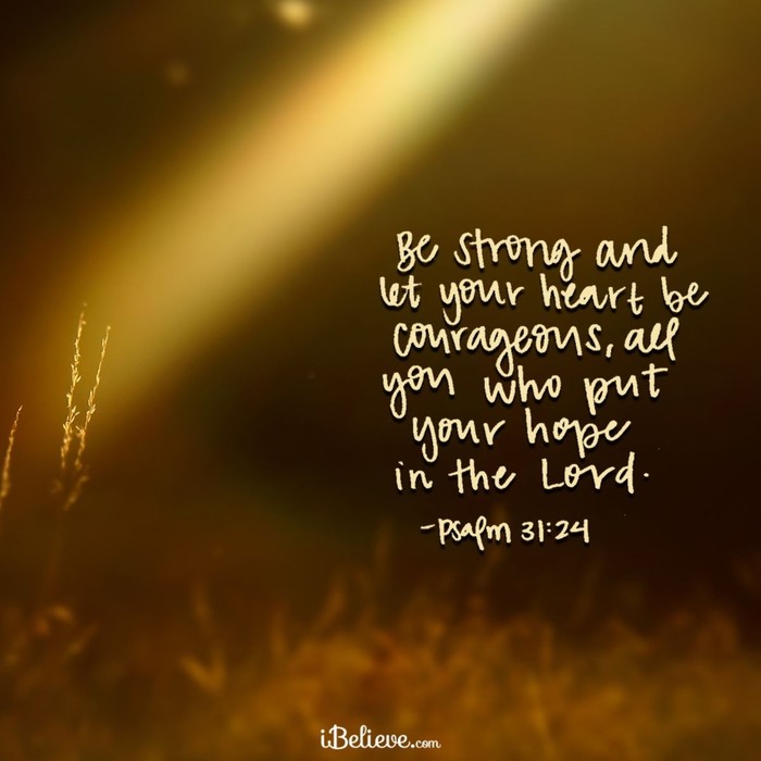 Your Daily Verse - Psalm 31:24 