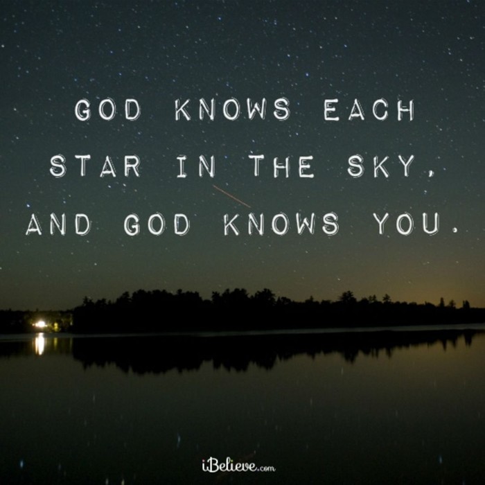 God Knows Each Star in the Sky, and God Knows You