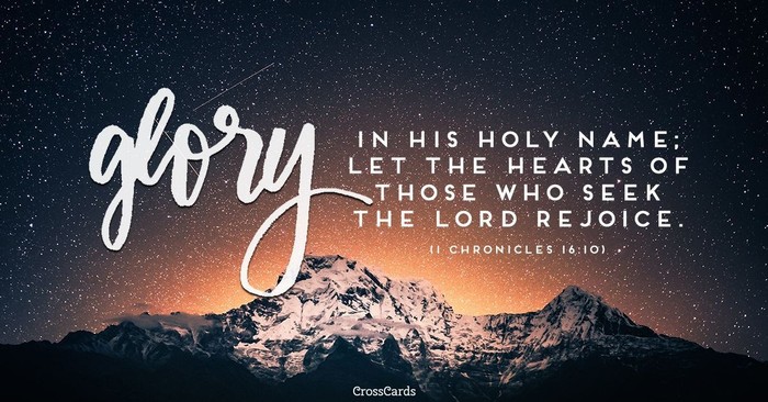 Your Daily Verse - 1 Chronicles 16:10